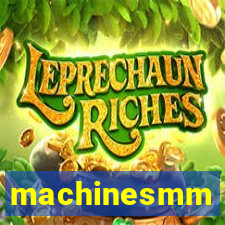 machinesmm