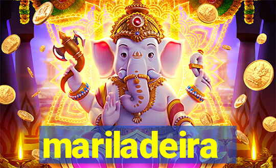 mariladeira