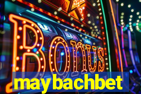 maybachbet