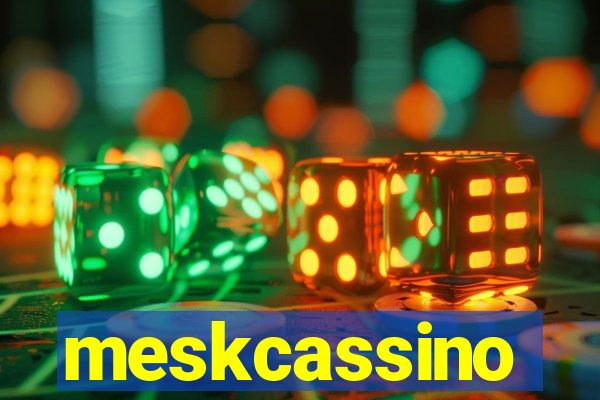 meskcassino