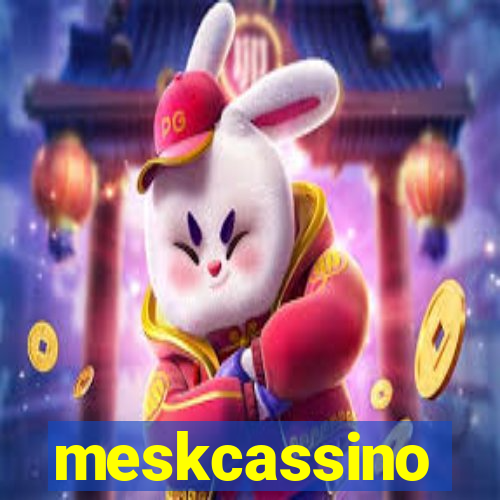 meskcassino