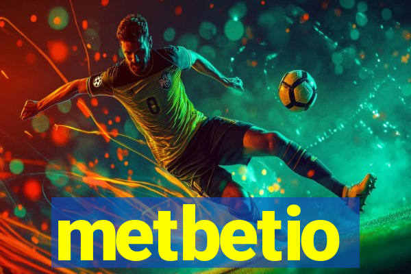 metbetio