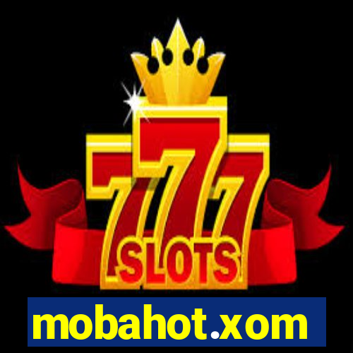 mobahot.xom