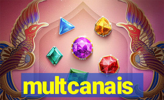 multcanais