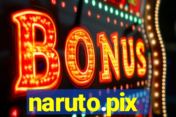 naruto.pix