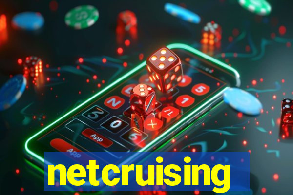 netcruising