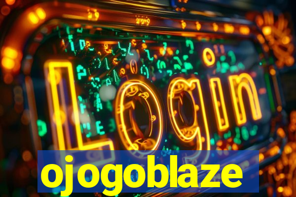 ojogoblaze