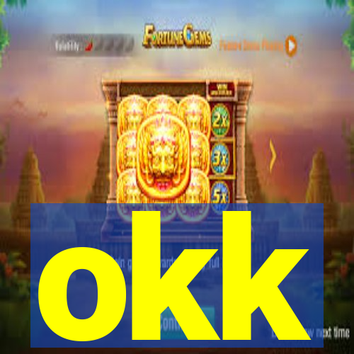 okk