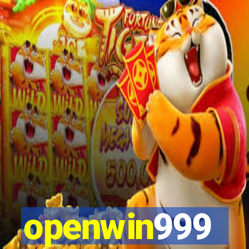 openwin999