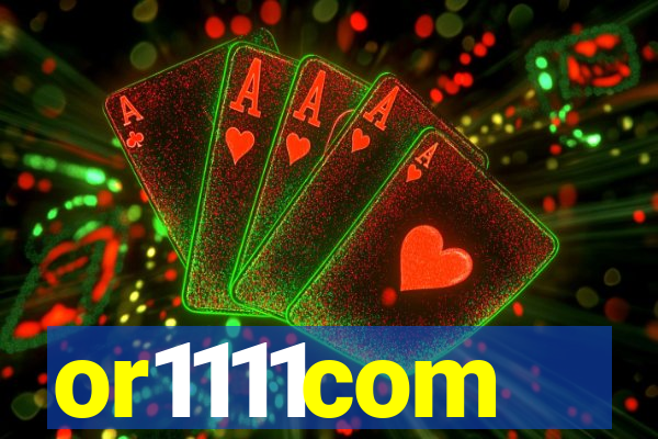 or1111com