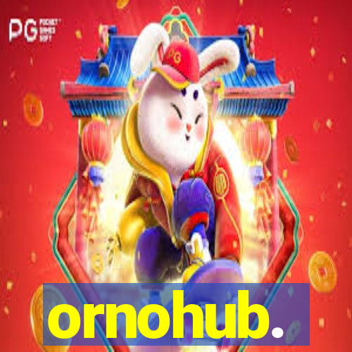 ornohub.