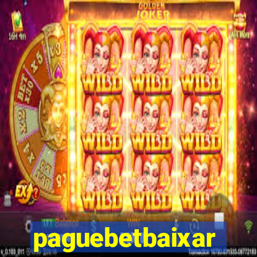 paguebetbaixar