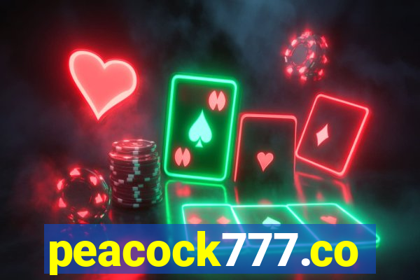 peacock777.co