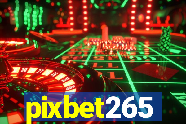 pixbet265