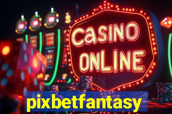 pixbetfantasy