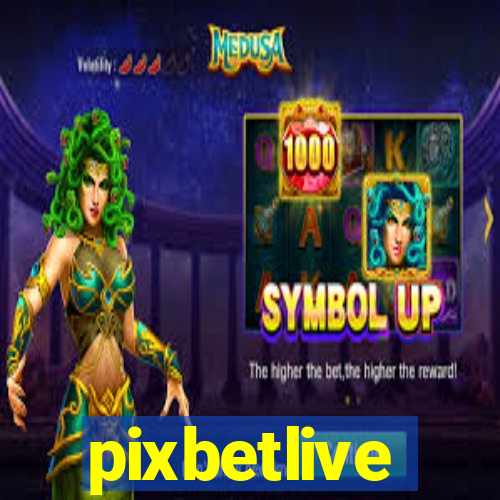 pixbetlive