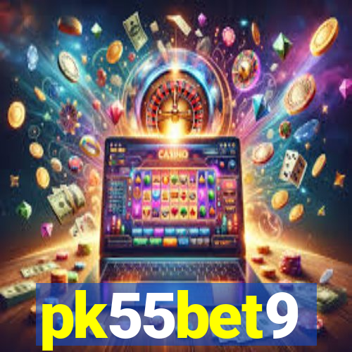 pk55bet9