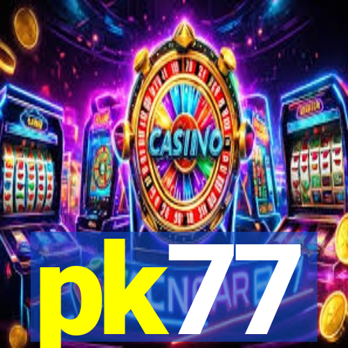 pk77