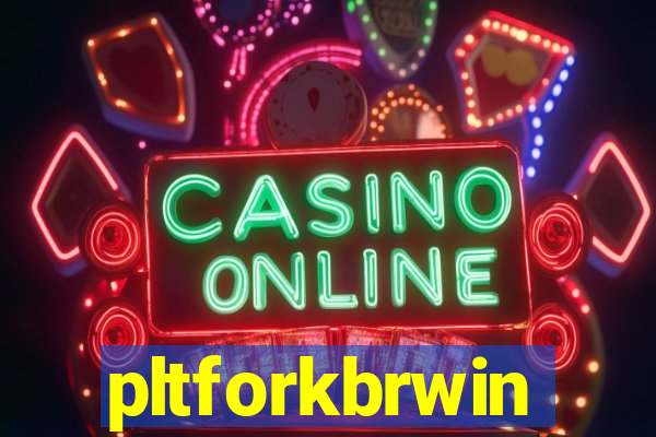 pltforkbrwin