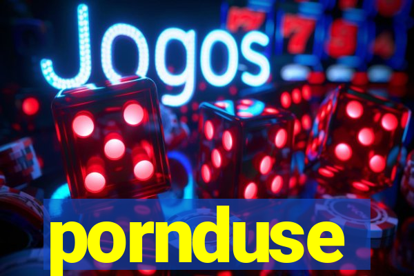 pornduse