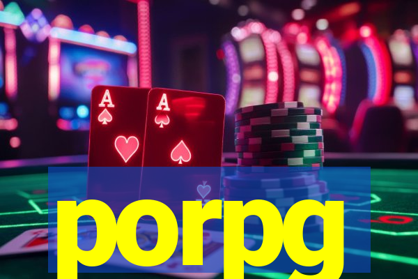 porpg