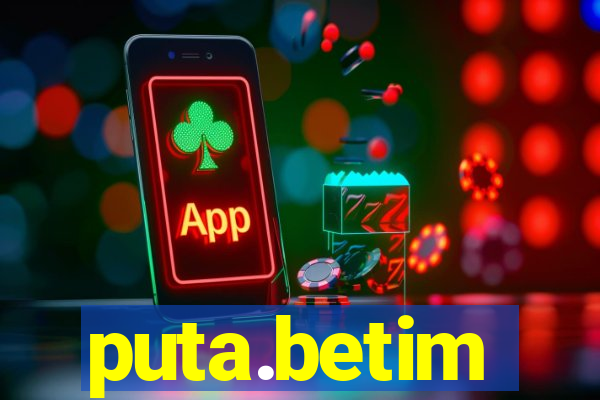 puta.betim