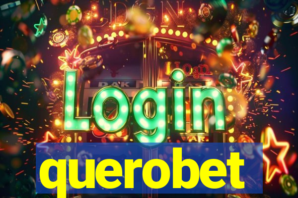 querobet