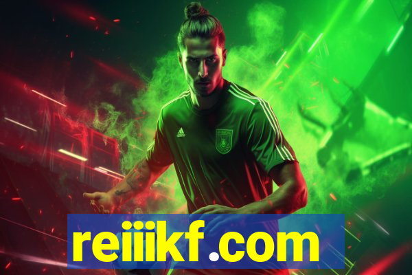 reiiikf.com