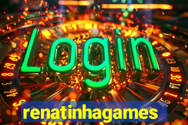renatinhagames