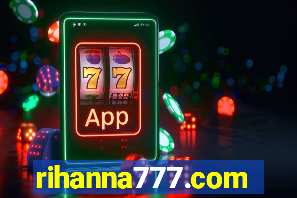 rihanna777.com