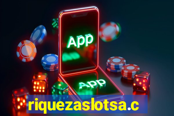 riquezaslotsa.com
