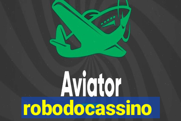 robodocassino