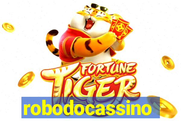 robodocassino