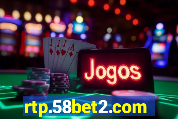 rtp.58bet2.com