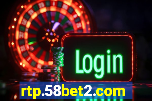 rtp.58bet2.com