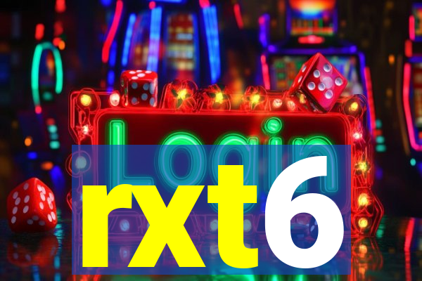 rxt6