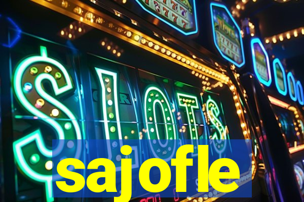 sajofle