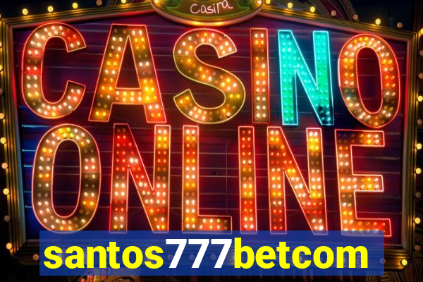 santos777betcom