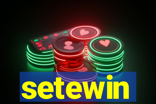 setewin