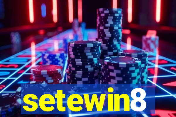 setewin8