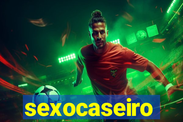 sexocaseiro