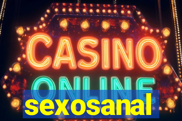 sexosanal