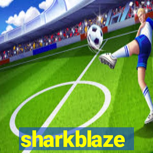 sharkblaze