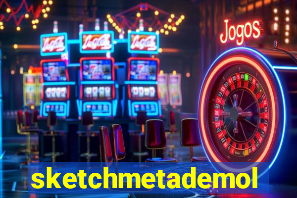 sketchmetademolab