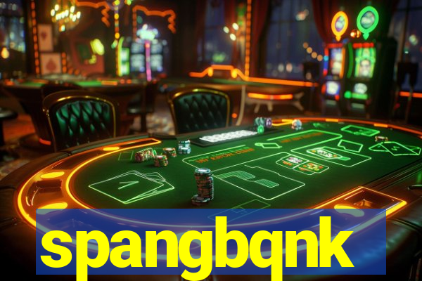 spangbqnk