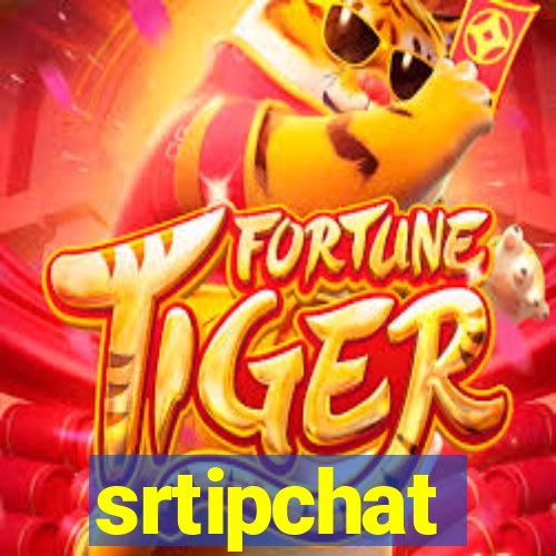 srtipchat
