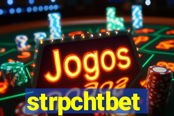 strpchtbet