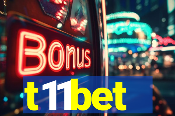 t11bet