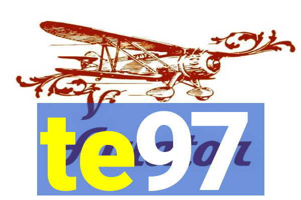 te97