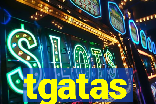 tgatas